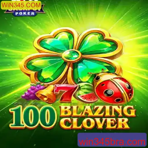 100BlazingClover: Explorando um Novo Fenômeno dos Jogos Online